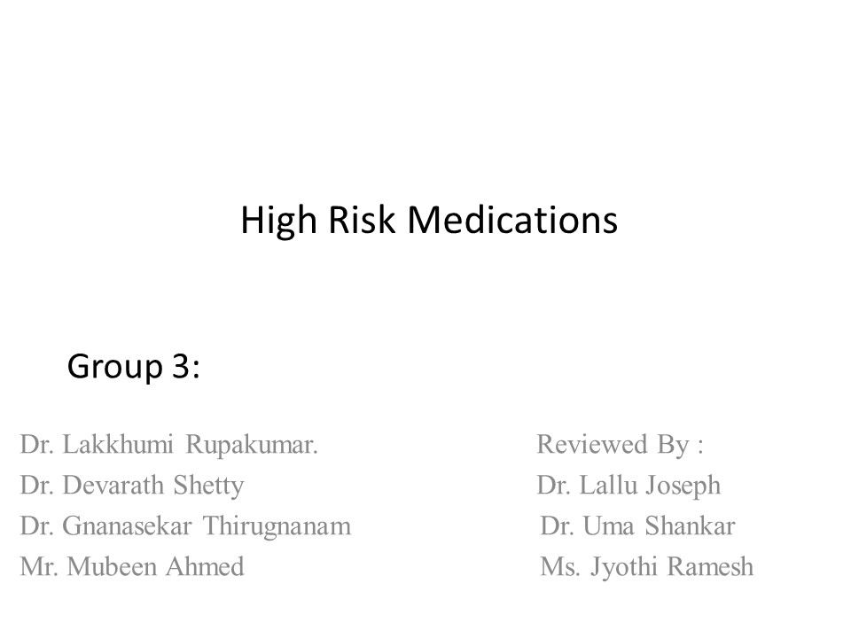 High Risk Medication